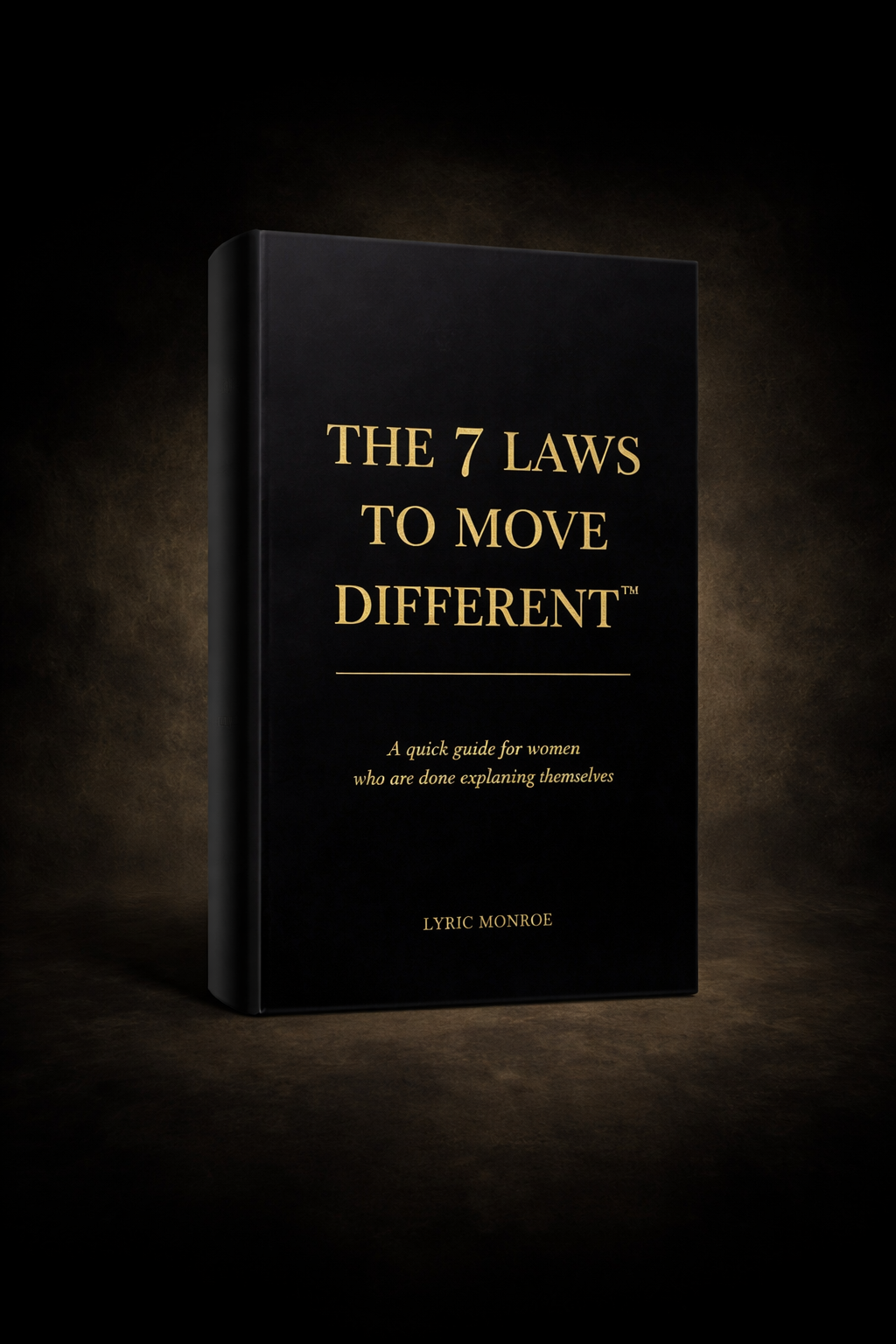 The 7 Laws to Move Different™